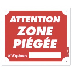 ATTENTION ZONE PIÉGÉE
